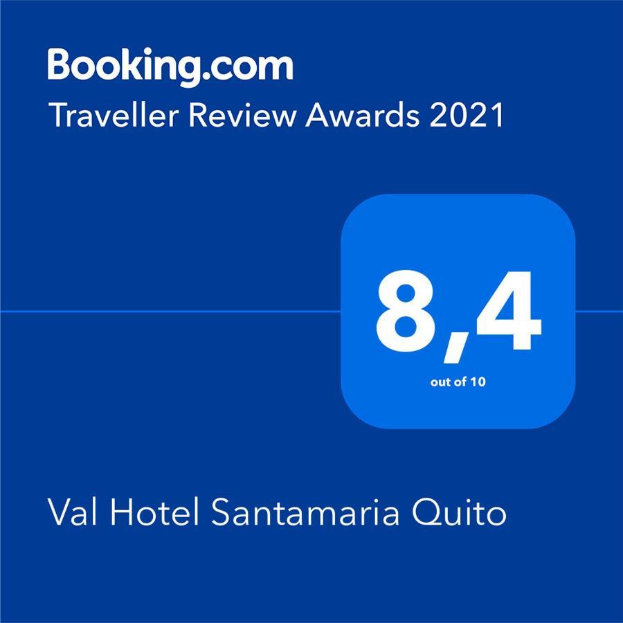 Val Hotel Santamaria Кито Екстериор снимка